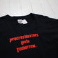 1990s/2000s Y2K Procrastinators Unite Tomorrow Long Sleeve T-Shirt Size XL